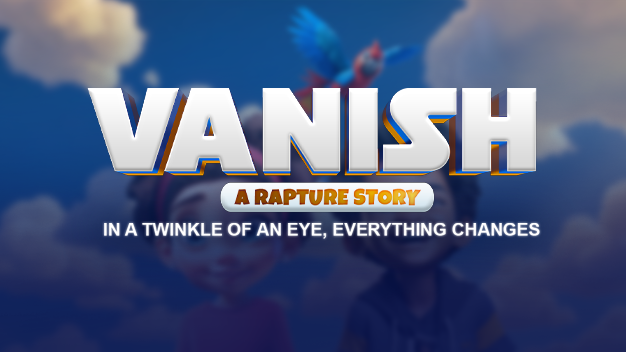 Vanish - A Rapture Story